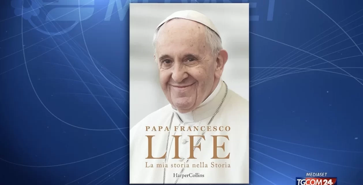 Libro su Papa Francesco: “Life. La mia storia nella Storia”