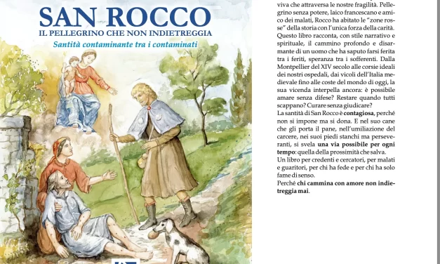 Un nuovo libro su San Rocco di Montpellier: il pellegrino che non indietreggia